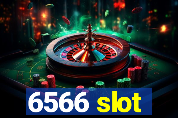 6566 slot